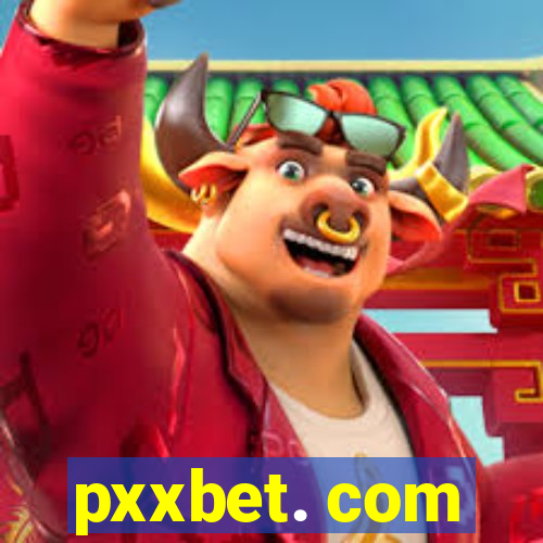 pxxbet. com